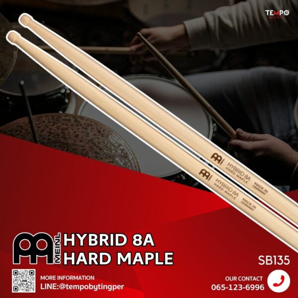 ไม้กลอง Meinl Hybrid 8A Hard Maple