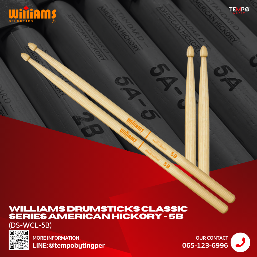 williams-5b-drumsticks.jpg ไม้กลอง Williams 5B ไม้ Hickory ขนาดมาตรฐานสำหรับร็อกและป็อป