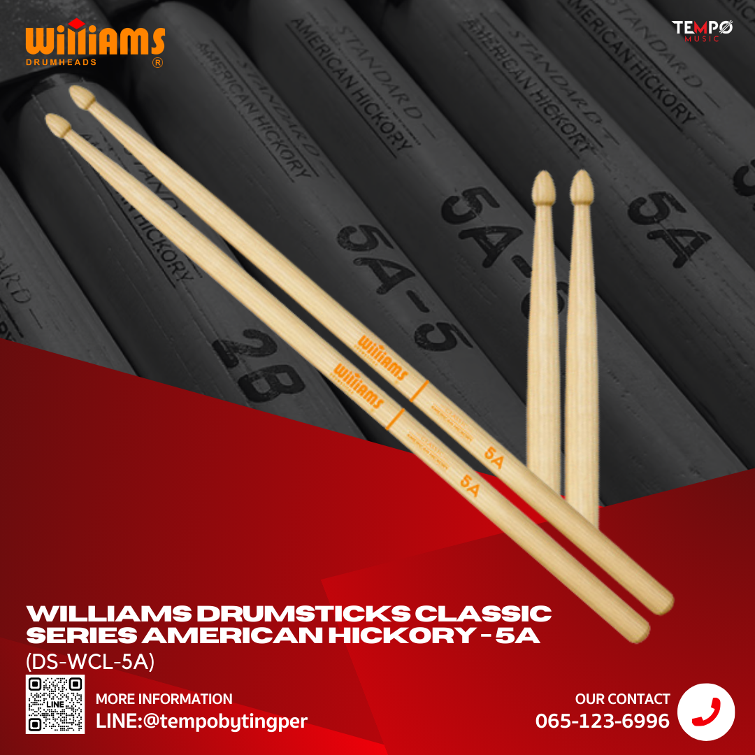 williams-5a-classic-series-hickory.jpg ไม้กลอง Williams 5A ทำจากไม้ Hickory สำหรับการเล่นทุกแนวเพลง