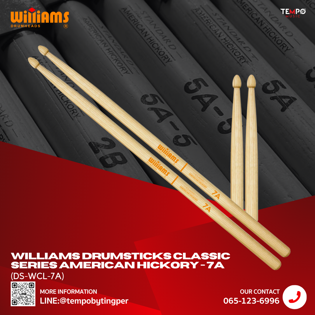 williams-7a-classic-series-hickory.jpg ไม้กลอง Williams 7A ไม้ฮิกคอรีเบาพิเศษ เหมาะกับการเล่นเพลงแจ๊สและอะคูสติก