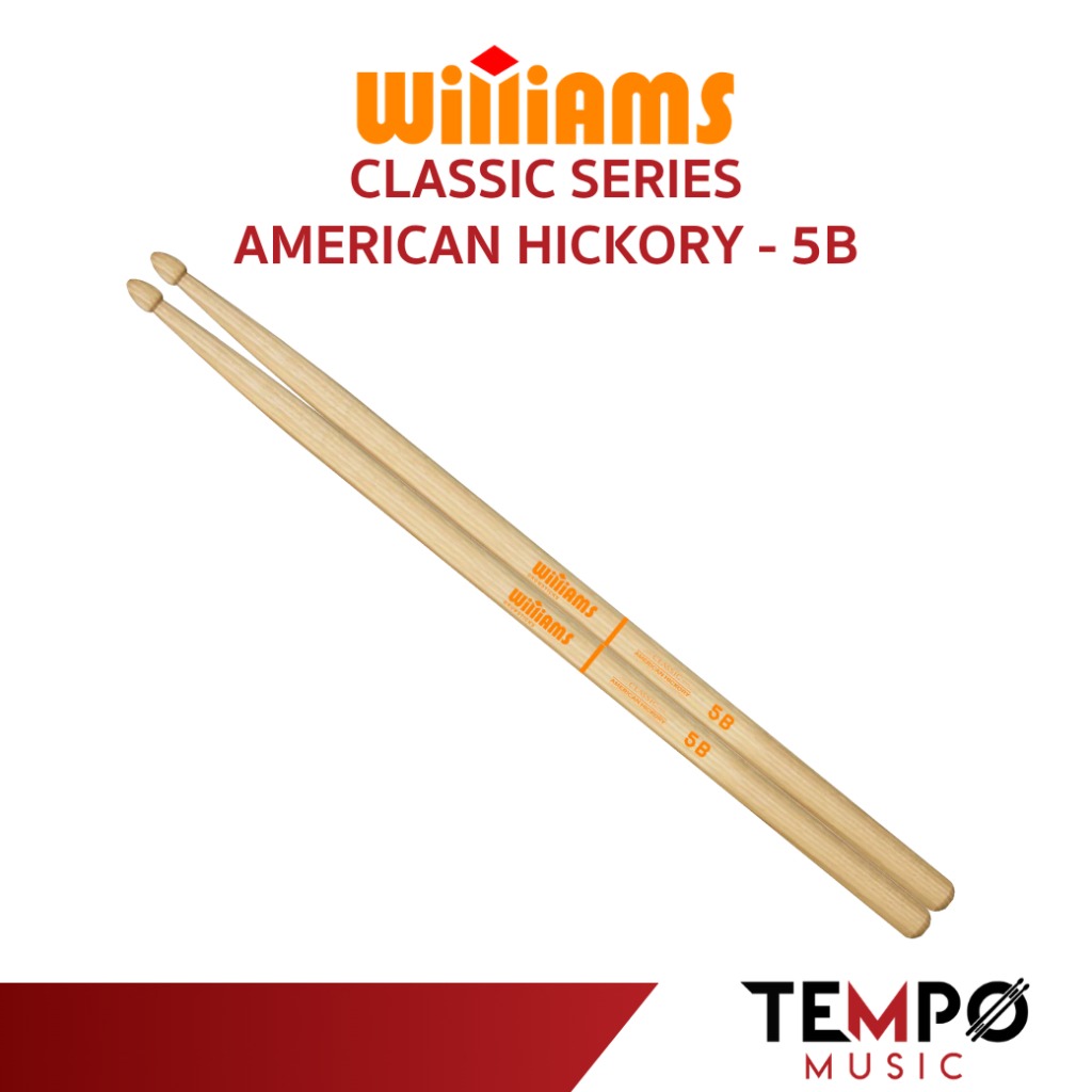 williams-5b-classic-drumsticks.jpg ไม้กลอง Williams 5B Classic American Hickory หัว Acorn