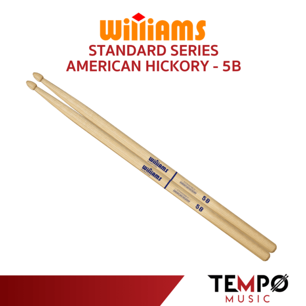 ไม้กลอง Williams 5B Standard Drumsticks ผลิตจาก American Hickory