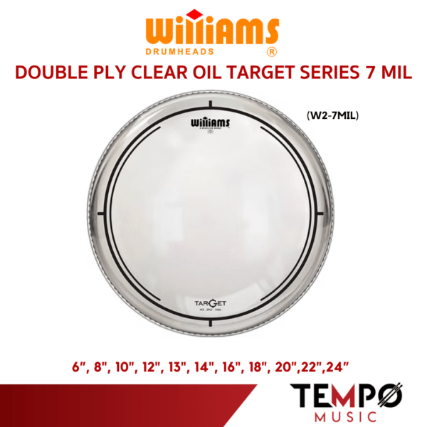 หนังกลองกระเดื่อง Williams Target Clear W2 Bass Drumhead หนังน้ำมันใส 2 ชั้น หนา 7 Mil